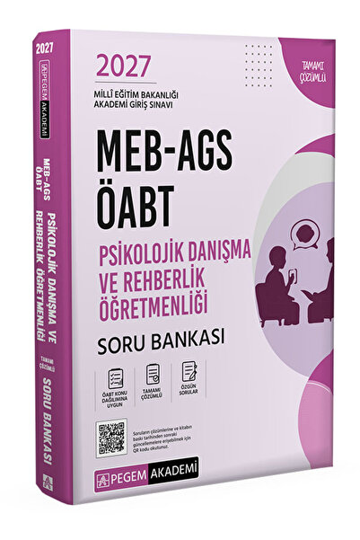 Pegem Akademi Yayıncılık 2027 MEB-AGS ÖABT Psikolojik Danışma ve Rehberlik Öğretmenliği Soru Bankası
