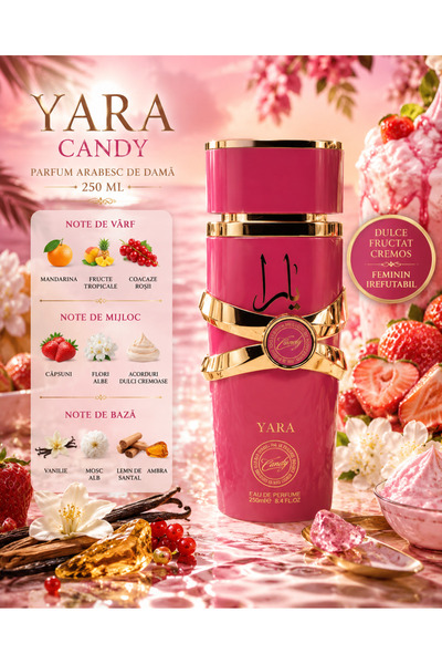 Yara Parfum Arabesc CANDY 250 ml pentru Femei, Luxury, Persistent, Fructat, V...