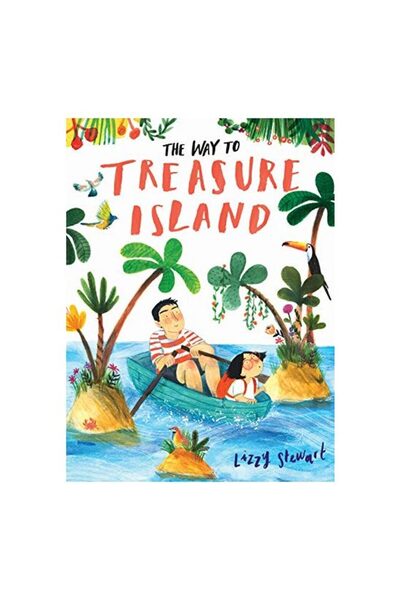 Frances Lincoln Children's Books Way to Treasure Island