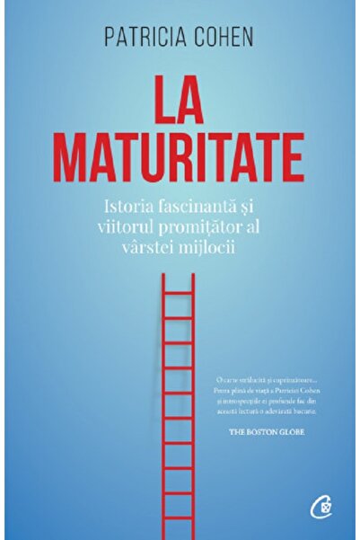 Curtea Veche La maturitate - Patricia Cohen