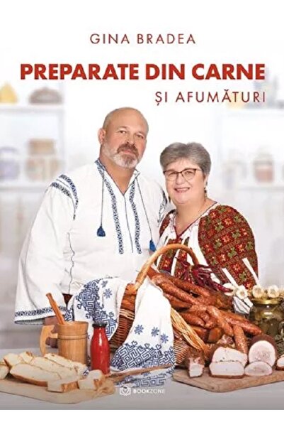 Bookzone Preparate din carne si afumaturi - Gina Bradea