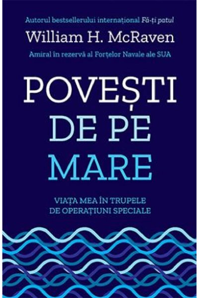 Lifestyle Povesti de pe mare - William H. McRaven