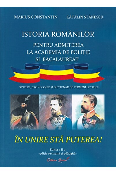 LARISA Istoria romanilor pentru admiterea la Academia de politie si Bacalaure...