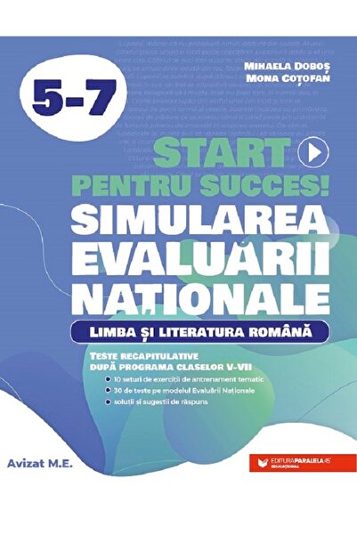 Paralela 45 Start pentru succes la Evaluarea Nationala. Limba si literatura r...