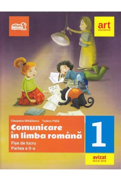 Grupul Editorial Art Comunicare in limba romana - Clasa 1. Partea 2 - Fise de...