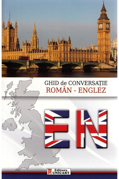 unicart Ghid de conversatie roman-englez - Musat Florin