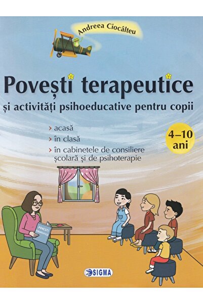 Sigma Povesti terapeutice si activitati psihoeducative pentru copii - Andreea...