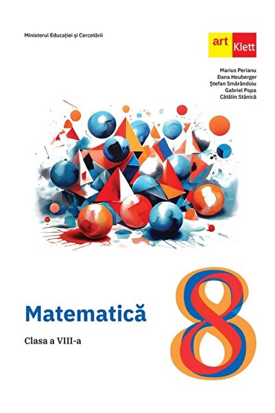 Grupul Editorial Art Matematica - Clasa 8 - Manual - Marius Perianu, Dana Heu...