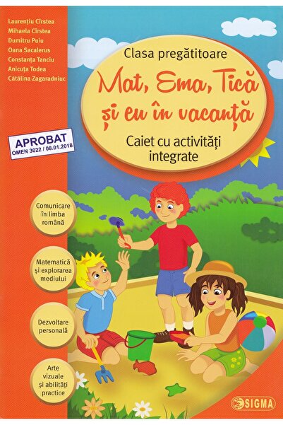 Sigma Mat, Ema, Tica si eu in vacanta - Clasa pregatitoare - Laurentiu Cirste...