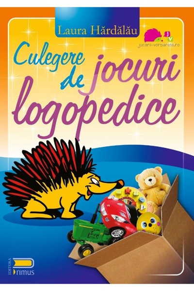 JUCARII VORBARETE Culegere de jocuri logopedice - Laura Hardalau