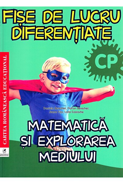 Cartea Romaneasca Educational Matematica si explorarea mediului - Clasa prega...