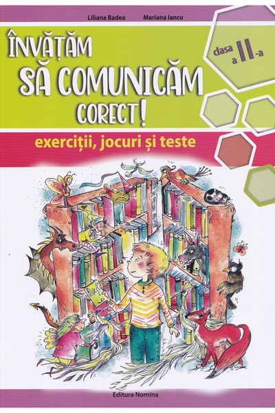 Nomina Invatam sa comunicam corect! - Clasa 2 - Liliana Badea, Mariana Iancu