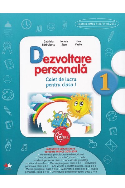 Litera Educational Dezvoltare personala - Clasa 1 - Caiet - Gabriela Barbules...