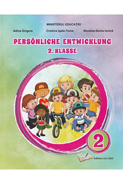 ARS LIBRI Dezvoltare personala.Limba germana - Clasa 2 - Manual - Adina Grigo...