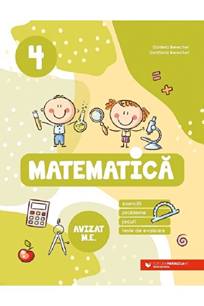 Paralela 45 Matematica. Exercitii, probleme, jocuri, teste de evaluare - Clas...