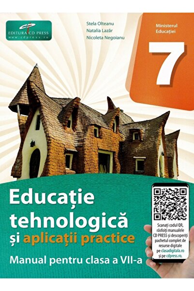 CD Press Educatie tehnologica si aplicatii practice - Clasa 7 - Manual - Stel...