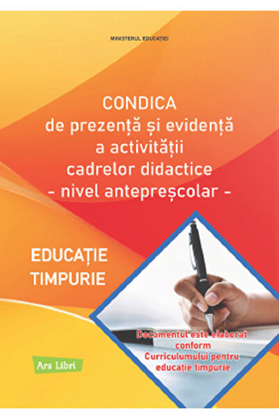 ARS LIBRI Condica de prezenta si evidenta a activitatii cadrelor didactice. N...