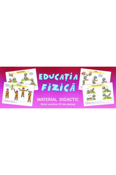 Dorinta Planse. Educatie fizica (30 fise)