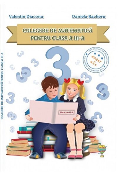 ALLEGRİA Culegere de matematica - Clasa 3 - Valentin Diaconu, Daniela Racheru