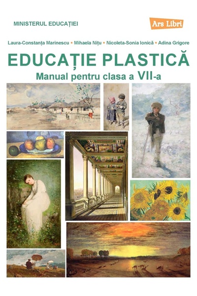 ARS LIBRI Educatie plastica - Clasa 7 - Manual - Laura-Constanta Marinescu, M...