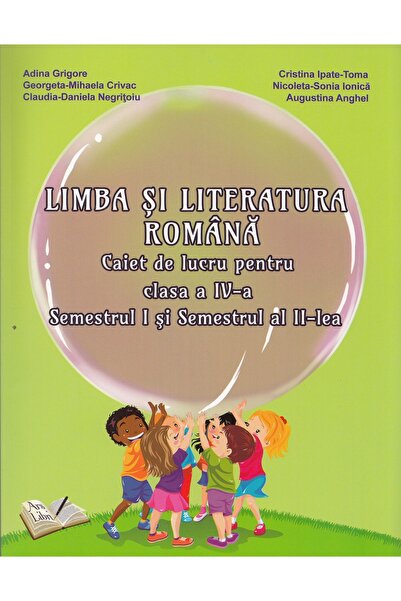 ARS LIBRI Limba si literatura romana - Clasa 4 Sem.1+2 - Caiet de lucru - Adi...