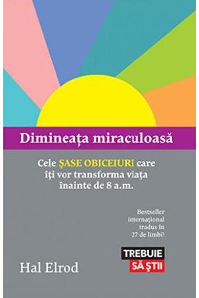Lifestyle Dimineata miraculoasa - Hal Elrod