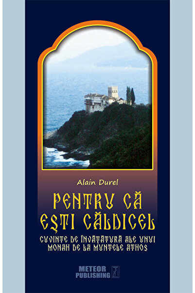 Meteor Press Pentru ca esti caldicel - Alain Durel