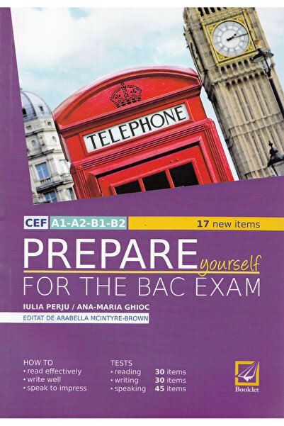 Booklet Prepare Yourself for the Bac Ezam Ed. 2017 - Iulia Perju, Ana-Maria M...