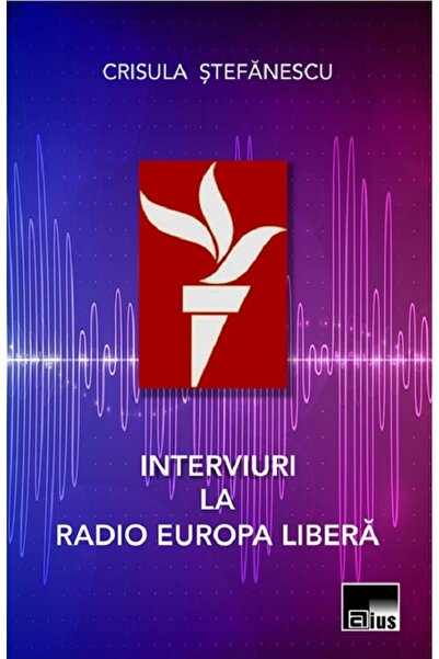 AIUS Interviuri la Radio Europa Libera - Crisula Stefanescu