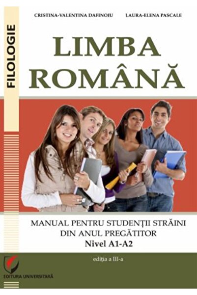 Universitara Limba romana pentru studentii straini din anul pregatitor. Nivel...