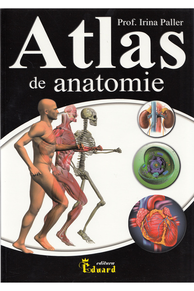Eduard Atlas de anatomie - Irina Paller