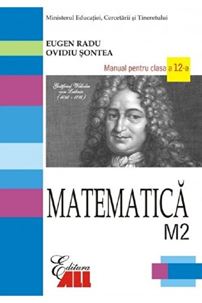 All Matematica - Clasa 12 M2 -Manual - Eugen Radu, Ovidiu Sontea
