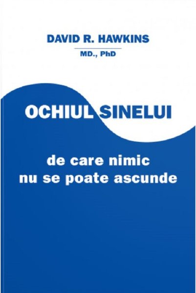 CARTEA DAATH Ochiul sinelui - David R. Hawkins