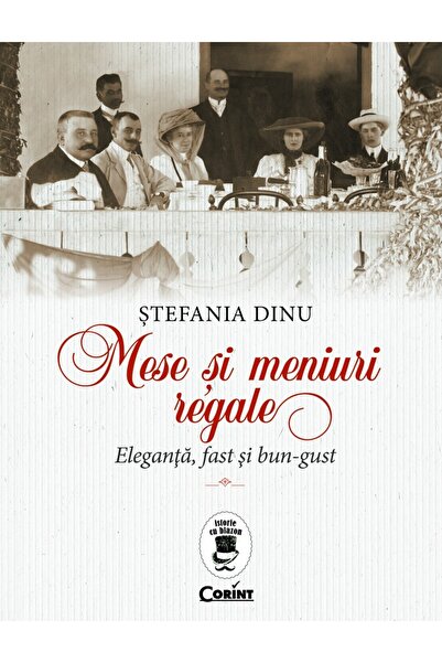 Corint Mese si meniuri regale - Stefania Dinu