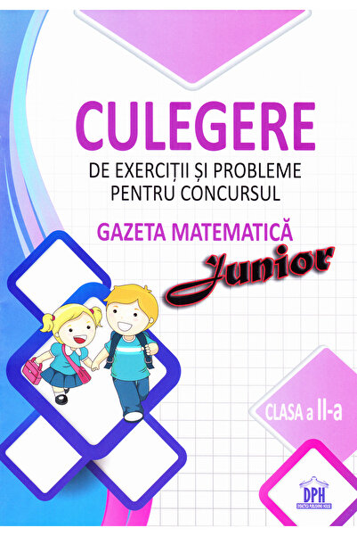 Didactica Publishing House Culegere de exercitii si probleme. Concursul Gazet...