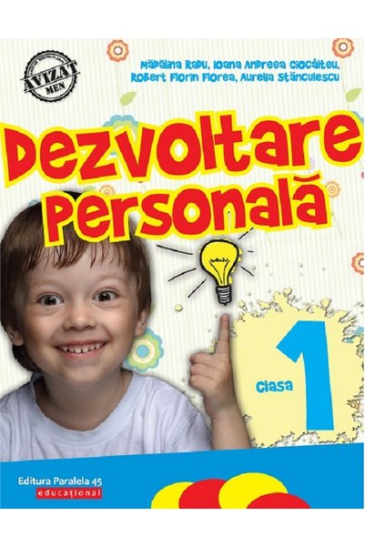 Paralela 45 Dezvoltare personala - Clasa 1 - Madalina Radu