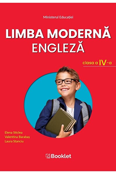 Booklet Limba moderna engleza - Clasa 4 - Manual - Elena Sticlea, Laura Stanc...