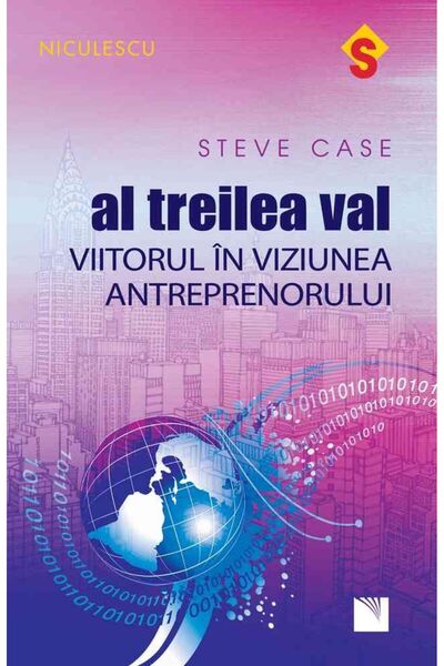 Niculescu Al treilea val - Steve Case