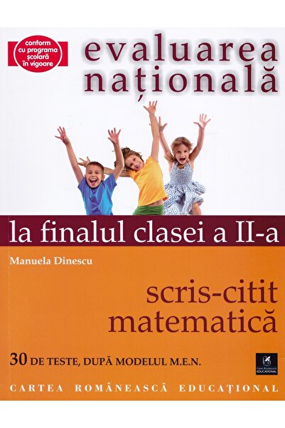 Cartea Romaneasca Educational Evaluarea nationala la finalul clasei 2: Scris-...