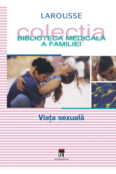 Rao Viata sexuala. Larousse
