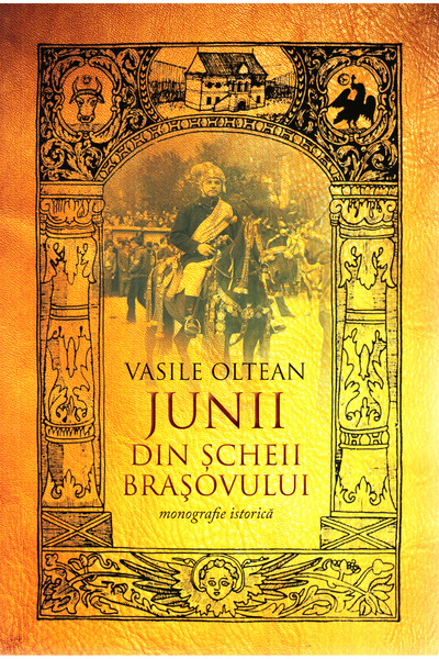 Editura Creator Junii din Scheii Brasovului - Vasile Oltean