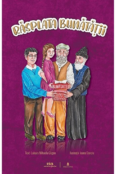 Via Rasplata bunatatii - Lukacs Mihaela Gligan
