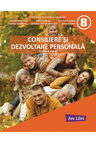 ARS LIBRI Consiliere si dezvoltare personala - Clasa 8 - Manual - Cristina Ip...