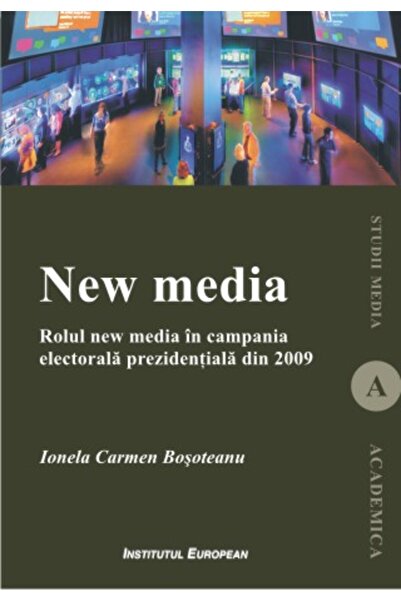 INSTITUTUL EUROPEAN New Media - Ionela Carmen Bosoteanu