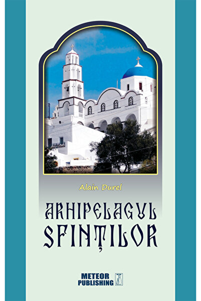 Meteor Press Arhipelagul Sfintilor - Alain Durel