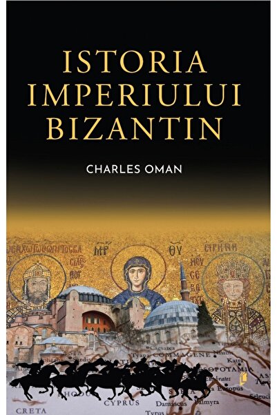 LIBREX Istoria Imperiului Bizantin - Charles Oman