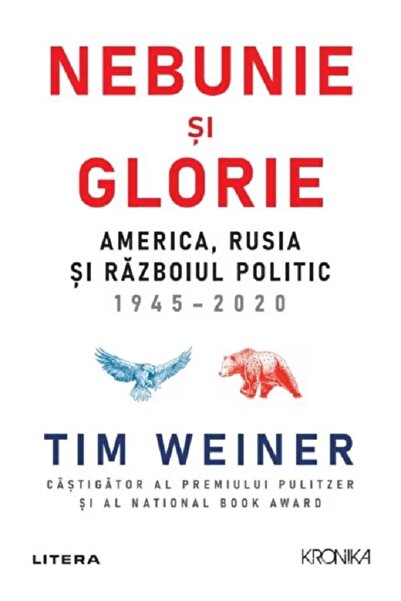 Litera Nebunie si glorie - Tim Weiner