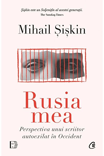 Curtea Veche Rusia mea. Perspectiva unui scriitor autoexilat in Occident - Mi...