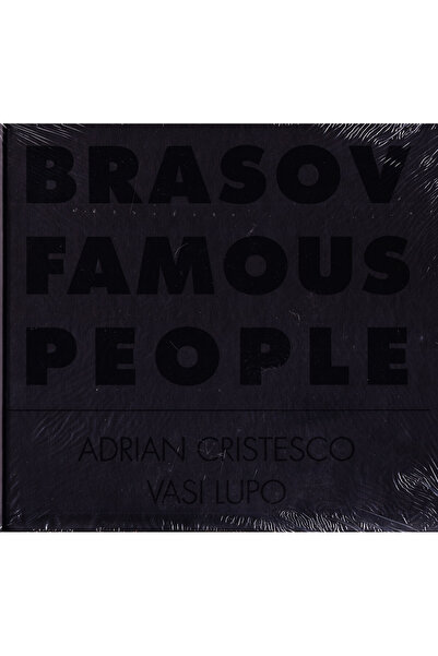 CRISTESCU JEANA Oameni celebri din Brasov - Adrian Cristesco, Vasi Lupo