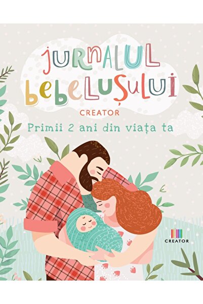 Editura Creator Jurnalul bebelusului. Primii 2 ani din viata ta